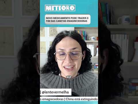 NOVO MEDICAMENTO PODE TRAZER O FIM DAS CANETAS EMAGRECEDORAS