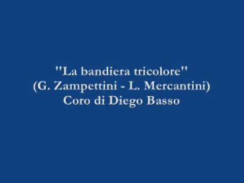 La bandiera tricolore - Coro di Diego Basso