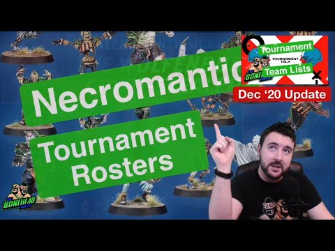 Necromantic Tournament Rosters *Update* - Blood Bowl 2020 (Bonehead Podcast)