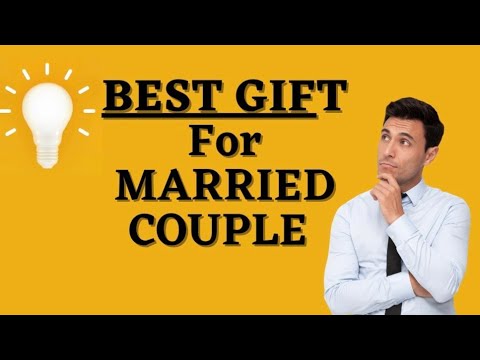 20 BEST GIFT IDEAS FOR MARRIED COUPLE #madhurisakhimanch