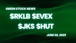 Rocket Lab ($RKLB) | Eve Air Mobility ($EVEX) | JinkoSolar ($JKS) | Hut 8 ($HUT)