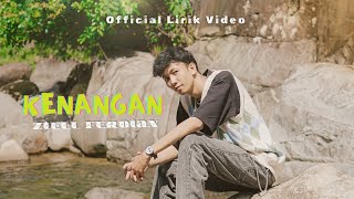 Download lagu Ziell Ferdian - Kenangan ( Lirik Video) mp3