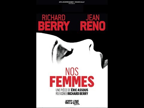 Bande annonce du spectacle "Nos femmes" avec Richard Berry et Jean Reno au théâtre de...