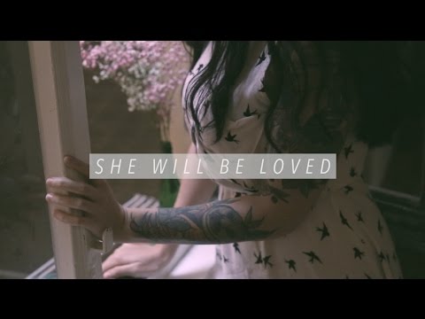 She Will Be Loved | Bely Basarte