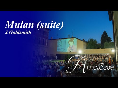 Mulan (suite - J.Goldsmith) - Coro e Orchestra Sinfonica Amadeus