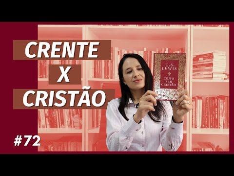 COMO SER CRISTO, de C. S. LEWIS (#72)