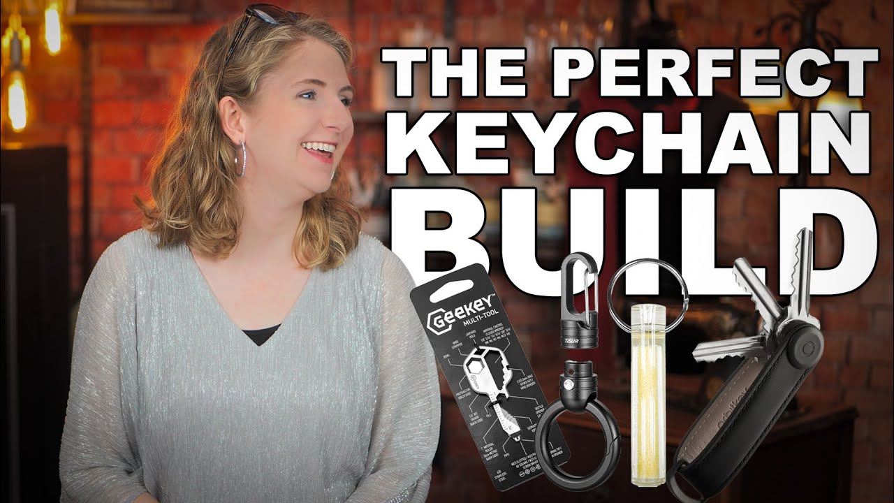 The Perfect Keychain Build