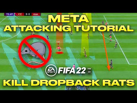 FIFA 22 *ADVANCED ATTACKING TUTORIAL*-BEST WAY TO COUNTER DROPBACK RATS//SCORE MORE GOALS IN THE BOX