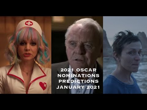 2021 Oscar Nomination Predictions (January 2021)