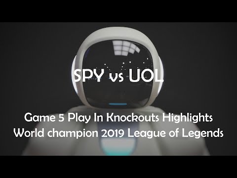 [Highlight AI] SPY vs UOL Game 5 Play In Knockouts Highlights World champion 2019 League of Legends