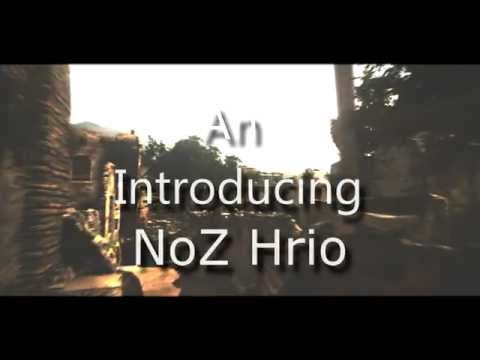Introducing NoZ Hrio
