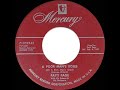 1957 HITS ARCHIVE: A Poor Man’s Roses (Or A Rich Man’s Gold) - Patti Page