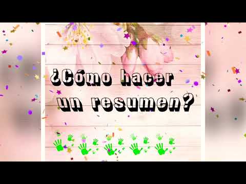¿Cómo escribir un resumen?