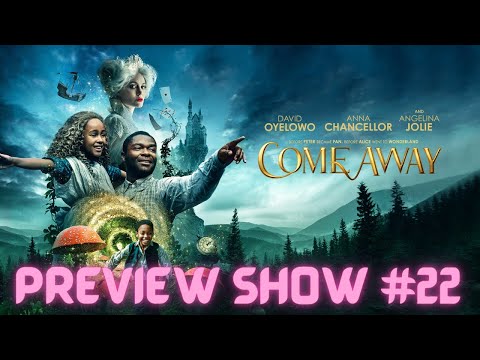 The Cinemagic Preview Show #22 - Come Away