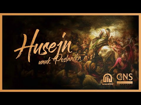 Who was Hussain, r.a. - Leader of the Youth of Paradise?