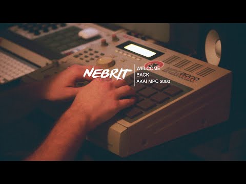 NeBrit - Welcome Back (AKAI MPC 2000)