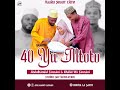 ABDULHAMIID FANNAN X KHALID WA FANNAN 40 YA MTOTO
