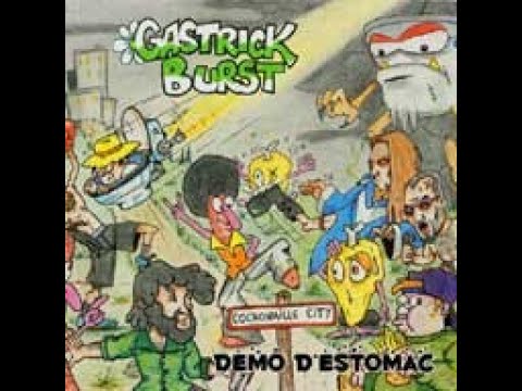 GASTRICK BURST (France) / "Démo d'estomac / Rexona Man" (full album)