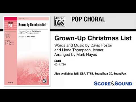 Grown-Up Christmas List, arr. Mark Hayes – Score & Sound