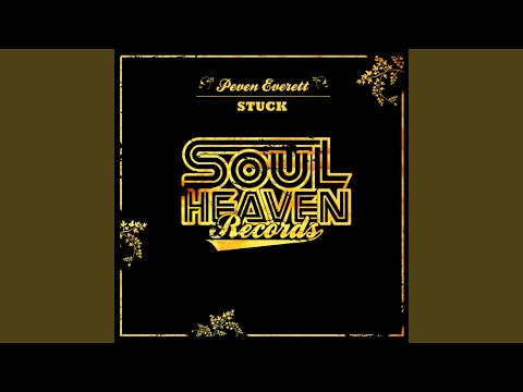 Stuck (Phil Asher's Soul Heaven Version)