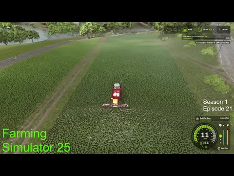 Farming Simulator 25 | Making Money On Fertilizing Contracts | Season 1 Episode 21