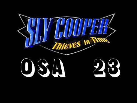 Let's play Sly 4 Thieves in Time - Osa 23 - Robosotaa