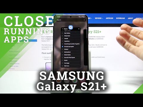 How to Turn Off Running Apps in SAMSUNG Galaxy S21+ - Close Background Apps