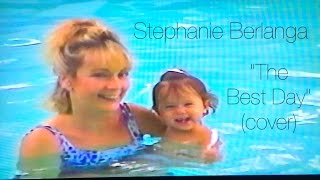 Taylor Swift - The Best Day (Stephanie Berlanga acoustic cover)