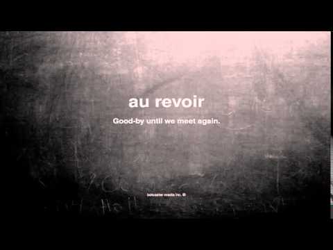 What does au revoir mean