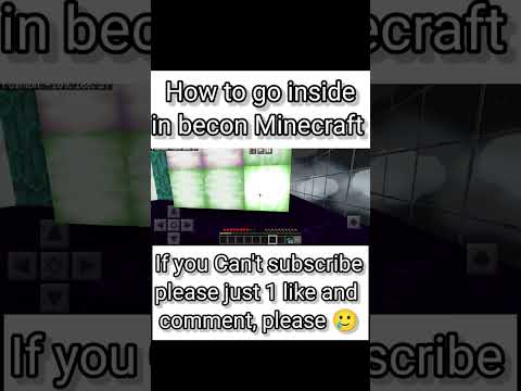 G.A.M - How to Go inside in becon || #minecraft #minecraftmemes #minecraftpe #minecraftfarm