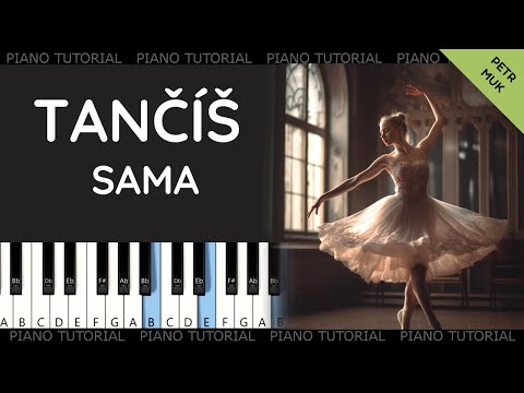 Petr Muk - Tančíš sama (piano tutorial | jak hrát)