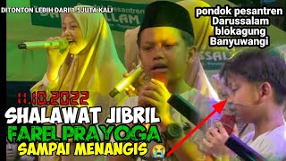 Download lagu Shalawat Jibril sampai men4ngis Farel Prayoga live pondok pesantren Darussalam Banyuwangi mp3