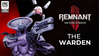 Remnant 2 - Warden Archetype Trailer Trailer