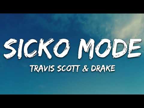 Travis Scott - SICKO MODE (Lyrics) ft. Drake