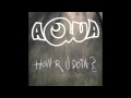 Aqua - How R U Doin? (Freisig & Dif Remix) 