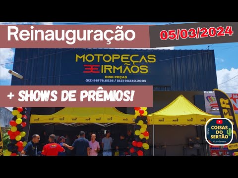 Dia de reinauguração da Moto Peças Três Irmãos em Olivença/Alagoas.
