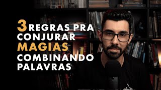 O melhor jeito de criar magias