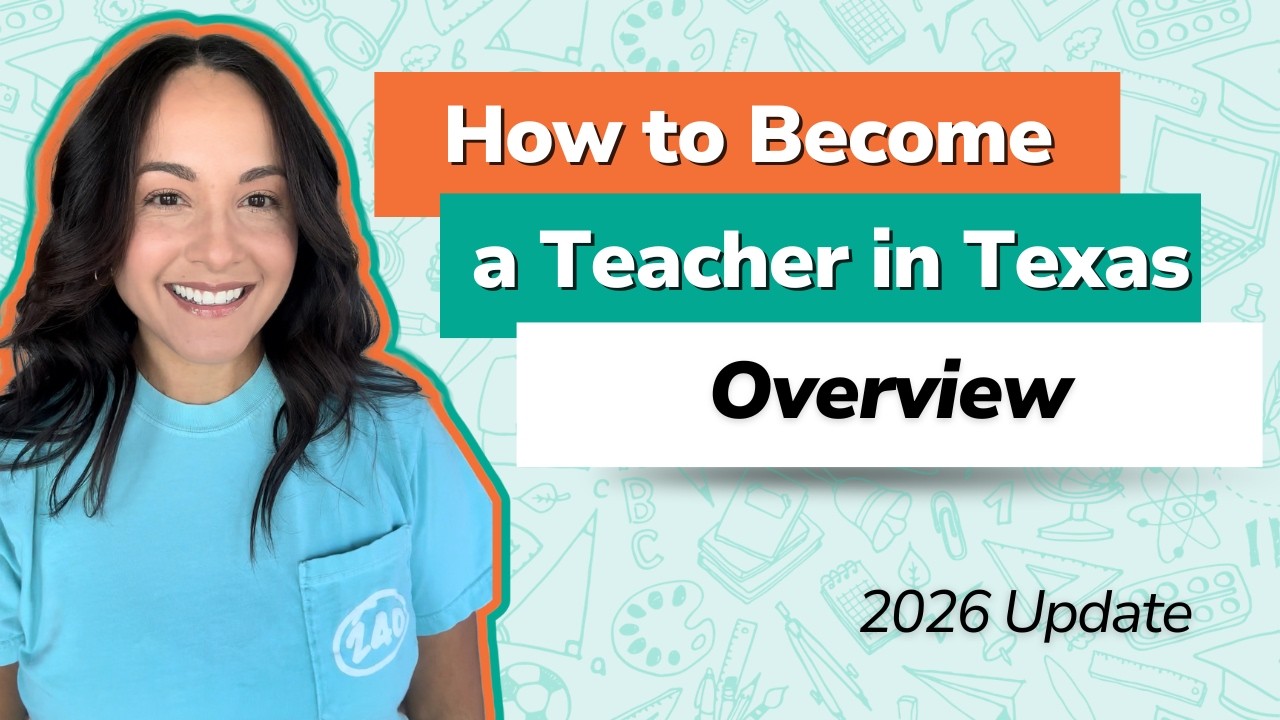 How to Become a Teacher in Texas (Alternative Certification Steps): Overview