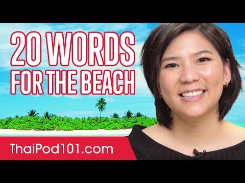 Learn the 20 Words You'll Need for the Beach in Thailand