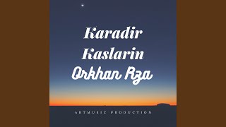 Karadir Kaslarin Music Video