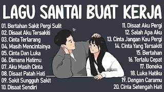 Download lagu KUMPULAN LAGU POP GALAU INDONESIA TERPOPULER DAN TERBARU 2026 || Lagu Sedih Bikin Nangis mp3