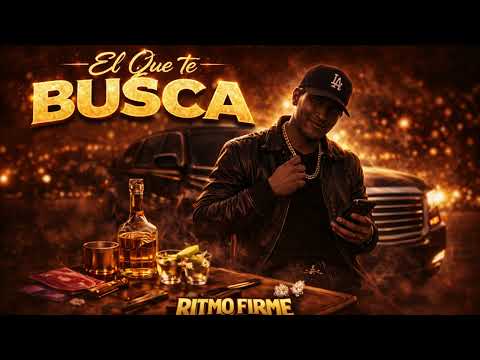 Ritmo Firme - El Que Te Busca