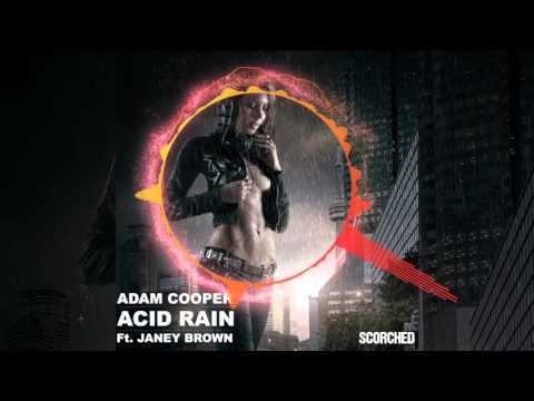 Adam Cooper Ft. Janey Brown - Acid Rain (Vlad Rusu Remix)