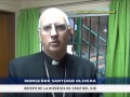 MONSEÑOR OLIVERA: PREPARATIVOS CANONIZACION CURA BROCHERO