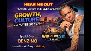 Benzino Sits With Mr. Grey & Mei Ling — Growth, Culture & Maybe 50 Cent 👀