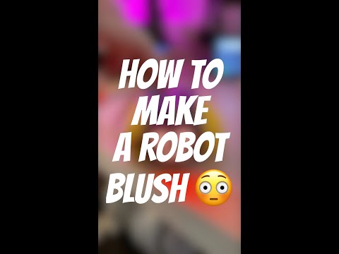 YouTube Thumbnail for How to make a robot blush #shorts