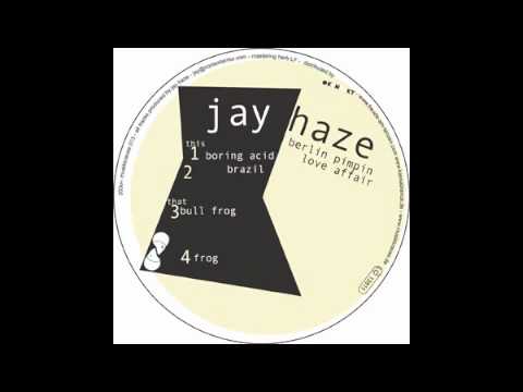 Jay Haze - Boring Acid [Musik Krause, 2005]