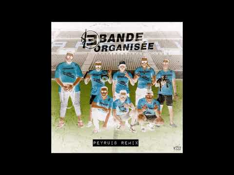 13'Organisé - Bande Organisée (Peyruis Remix)