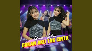 Download lagu Bukan Aku Tak Cinta mp3