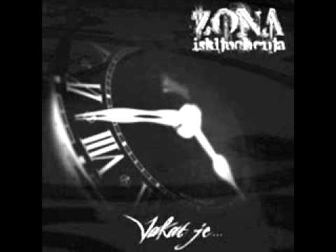Zona Iskljuchenja - Lijepa moja